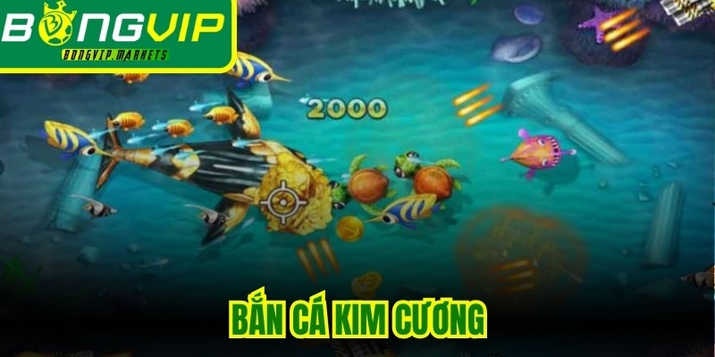 Bắn Cá Kim Cương