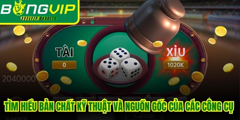 Tìm hiểu bản chất kỹ thuật và nguồn gốc của các công cụ tool hack tài xỉu