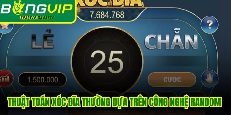 Thuật toán xóc đĩa thường dựa trên công nghệ Random Number Generator (RNG)